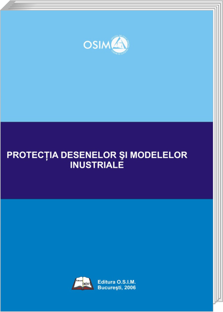 PROTECŢIA DESENELOR ŞI MODELELOR INDUSTRIALE